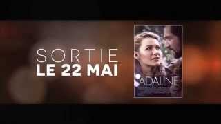 Adaline  Bandeannonce VF [upl. by Wendin]