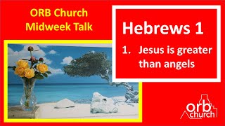 Hebrews 1 [upl. by Ensoll]