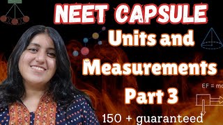 Neet Capsule Units and Measurements Class 11 Part 3  NEET 2025 [upl. by Lebazej108]