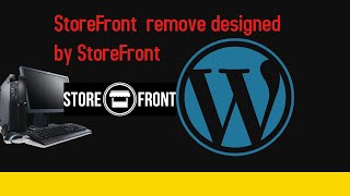 StoreFront theme how to remove Built with StoreFront [upl. by Eehc]