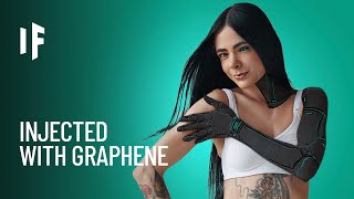 What If You Were Injected With Graphene [upl. by Aicirtal]