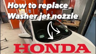 Windscreen washer fluid won’t spray properly  Honda Civic how to fix and replace washer jet nozzle [upl. by Etnovaj]