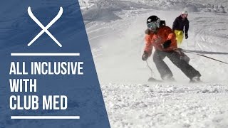 Discover All Inclusive Ski Holidays With Club Med  Iglu Ski [upl. by Allan]