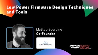 Low Power Firmware Design Techniques and Tools  Elimo Engineering [upl. by Malamud]