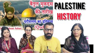 Indian Family Reaction on फलस्तीन का पूरा इतिहास By Mufti Salman Azhari History of Palestine [upl. by Pheni694]