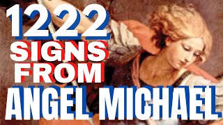 Archangel Michael Signs And Message 1222 [upl. by Keenan]