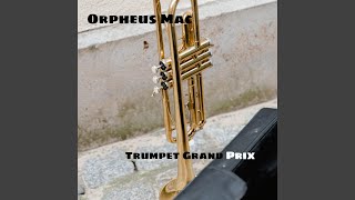 Trumpet Grand Prix [upl. by Suoivatco]