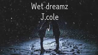 가사 Jcole  Wet dreamz 한글 가사 자막 해석 [upl. by Dabney]