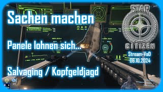 Sachen machen 💫 Star Citizen 3241  StreamVoD 06102024 🇩🇪 [upl. by Nwahs]