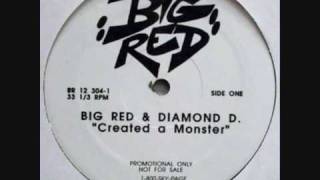 Big Red amp Diamond D  Created A Monster [upl. by Squier]