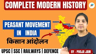 All Peasant Movement In 1 Video  भारत के प्रमुख किसान आन्दोलन  Modern History By Pooja mam [upl. by Ynove441]