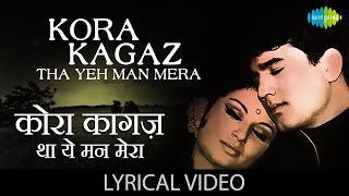 Kora Kagaz Tha with Lyrics  कोरा कागज़ था  Lata Mangeshkar  Kishore Kumar  Aradhna Rajesh Khanna [upl. by Ahmed]