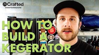 How To Build A Kegerator  Crafted Workshop [upl. by Elyssa]