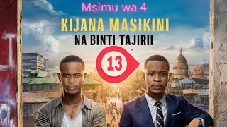 Kijana Masikini na Binti Tajiri Msimu wa 4 Part 13 Madebe Lidai netflix sadstory lovestory [upl. by Yeroc827]