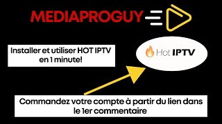 Comment Télécharger et Configurer Hot IPTV sur Smart TV  Guide Simple et Complet 2024 [upl. by Assirahc]