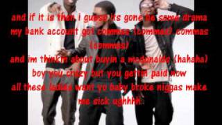 Travis Porter  Broke Niggas Make Me Sick Throw Up Lyrics [upl. by Kaenel]