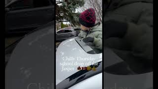 Chilly Thursday school drop off for Jasper 😊🇨🇦👍🥶 stayhealthyforthefamily funny twelvetalents [upl. by Garreth]