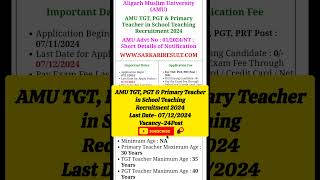 AMU TGT PGT amp PRT in School Teaching Recruitment 2024 shorts viralvideo amu assistantteacher [upl. by Anyak]