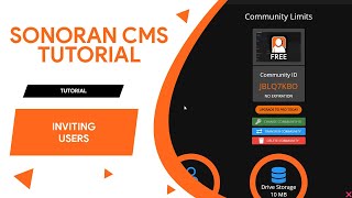 Sonoran CMS Tutorial 02 Inviting users to your community [upl. by Kolva]