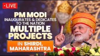 INAUGRATION OF MULTIPLE PROJETS AT SHIRDI BY HONPM DT 26102023 [upl. by Glaudia]