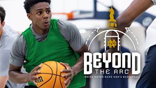 Beyond the Arc Inside Notre Dame Mens Basketball  Episode 2 [upl. by Karylin]