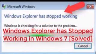 Windows Explorer has Stopped Working in Windows 7 Solved [upl. by Nuli895]