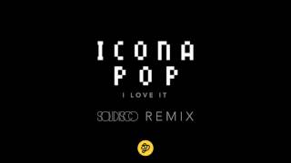 Icona Pop  I Love It Solidisco Remix [upl. by Nyladgam381]