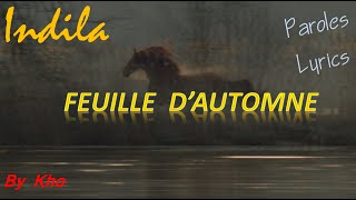 Indila  Feuille dautomne  Nouveau Clip  Video Music Lyrics [upl. by Burget359]