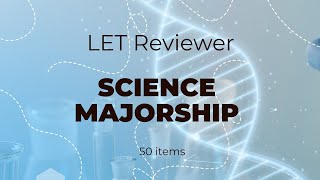 Science Majorship  LET Reviewer [upl. by Swanhilda]