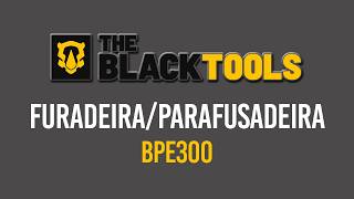 Furadeira Parafusadeira Elétrica The Black Tools BPE300 [upl. by Abeu]