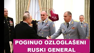 POGINUO OZLOGLAŠENI RUSKI GENERAL [upl. by Eceirtal]