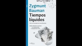 quotTiempos Líquidosquot de Zygmunt Bauman [upl. by Hillell429]