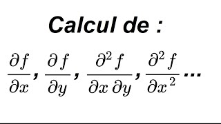 Comment calculer des dérivées partielles [upl. by Elleirua]