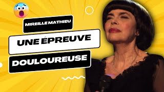 Mireille Mathieu dévasté une nouvelle épreuve douloureuse [upl. by Mclyman]