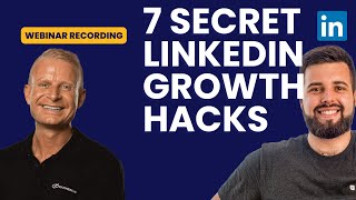 7 New LinkedIn Growth Hacks You Didnt Know About in 2024 edition Webinar recording [upl. by Skip621]