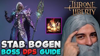 Throne amp Liberty Schnellster Caster STAB BOGEN BOSS DPS Guide  PVE Tipps in TnL TaL  Wakayashi [upl. by Ellecrag426]