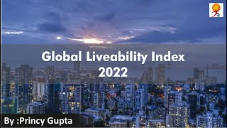 Top Most Important Fact about Global Liveability Index 2022 [upl. by Dyraj607]