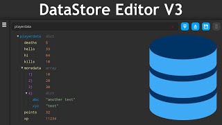 DataStore Editor V3 Overview [upl. by Ynatsed281]