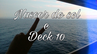 NASCER DO SOL E UM POUCO DO DECK 10  FériasComCafé [upl. by Weisburgh]