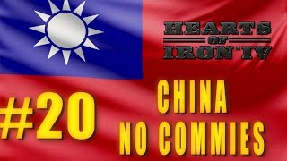 Hearts of Iron 4  China Campaign  No Commies  No Allies 20 [upl. by Hartill218]