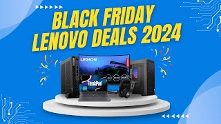 PCRelated Black Friday  Cyber Monday Lenovo Deals 2024 [upl. by Airym]