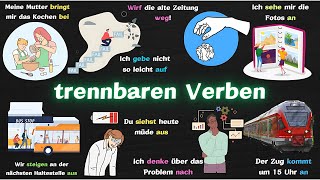 Deutsch Lernen  Die 40 wichtigsten trennbaren Verben im Deutschen – Mit Beispielen leicht erklärt [upl. by Traggat]