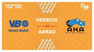 U16 National  Day 6 VERSOIX vs AARAU [upl. by Ajile144]