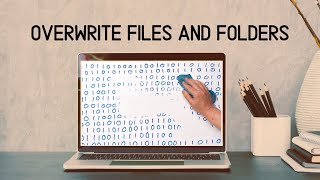 Overwrite Files and Folders [upl. by Warchaw]
