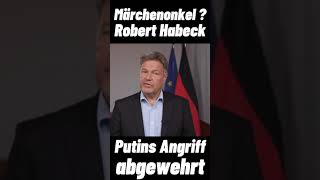 Putins Angriff  Robert Habeck wehrt Angriff ab [upl. by Kantos407]