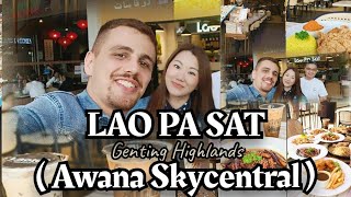 SkyHigh Savories at📍LAO PA SAT  Awana Skycentral  Genting Highlands Malaysia avacookout fg88 [upl. by Lemak]