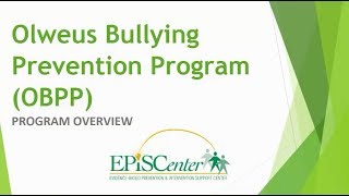 Olweus Bullying Prevention Program  Program Overview [upl. by Eatnuahc431]