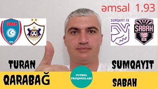 TuranQarabağ  SumqayıtSabah Proqnoz futbol proqnozfutbol [upl. by Elka]