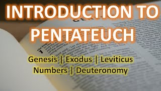 What is Pentateuch  Introduction to Pentateuch [upl. by Brownley]