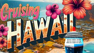 Hawaii Cruises A Journey Through Paradise [upl. by Ainar]